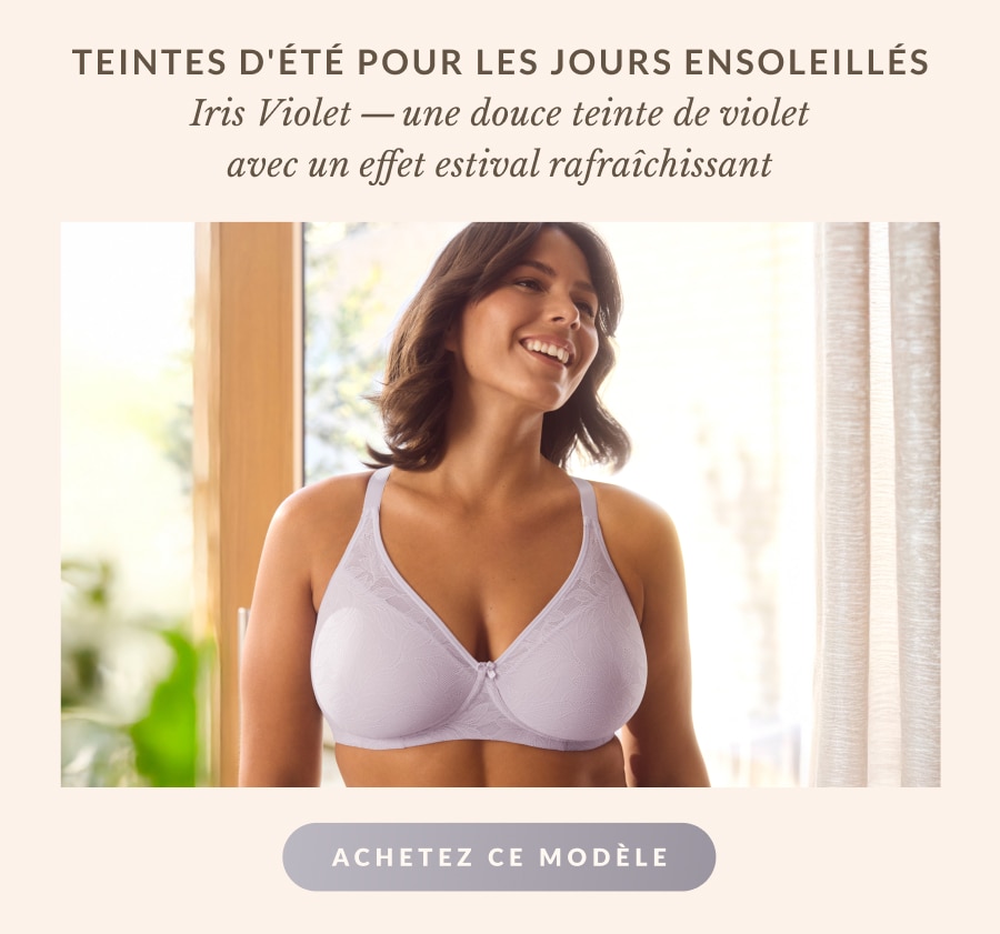 Tombez en amour avec le confort. Découvrez un soutien-gorge aussi agréable au toucher qu'à l'œil.