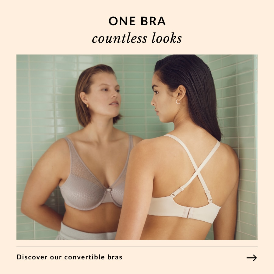 One bra, countless looks. Discover our convertible bras